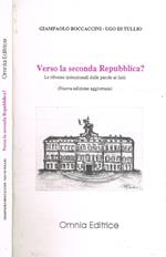 Verso la seconda Repubblica?