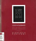 Colte in flagrante: Architetture in quel momento