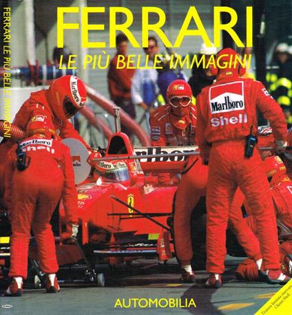 Ferrari. Le più belle immagini - copertina