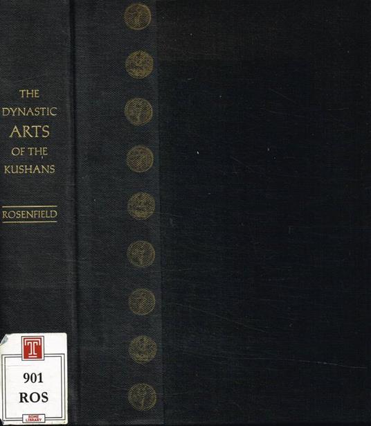 The dynastic Arts of the Kushans - copertina