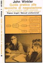 Guida pratica alle tecniche di negoziazione