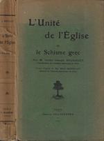 L' unité de l' Eglise et le schisme grec