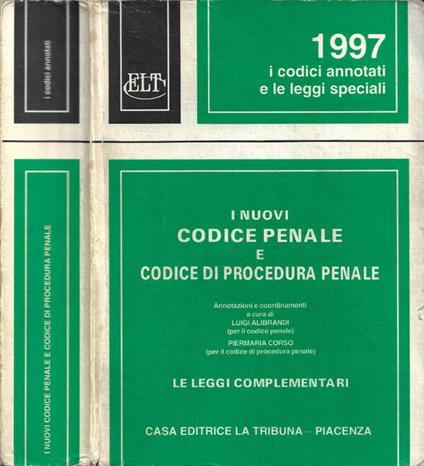 I Nuovi Codice Penale e Codice di Procedura Penale - copertina