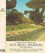 La chiesa delle origini negli Atti degli Apostoli e nei loro scritti