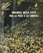 Uniamoci nella lotta per la pace e la libertà!