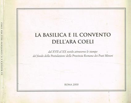 La Basilica e il Convento dell'Ara Coeli - copertina