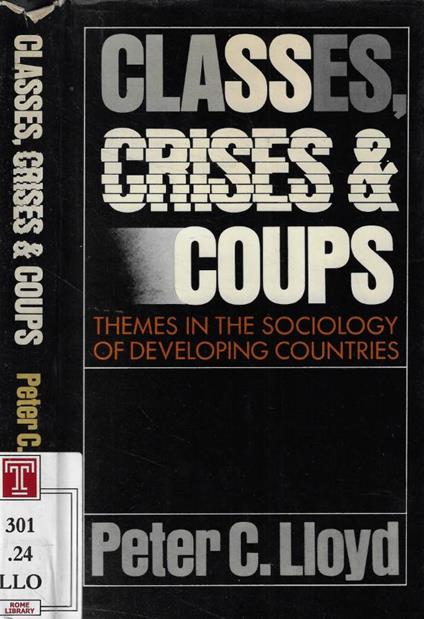 Classes, Crises and Coups - copertina