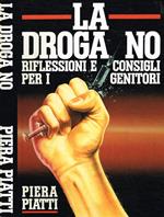 La droga no