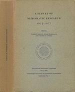 A survey of numismatic research 1972 - 1977
