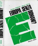 Europa senza domani?