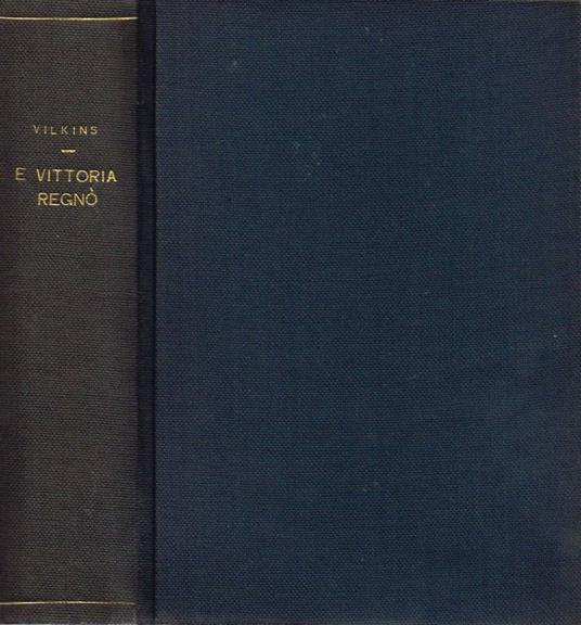 …e Vittoria regnò - copertina