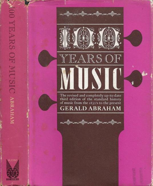A Hundred Years of Music - Gerald Abraham - copertina