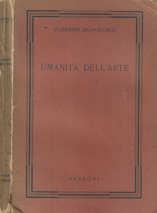 Umanità dell'arte - Vladimiro Arangio-Ruiz - copertina