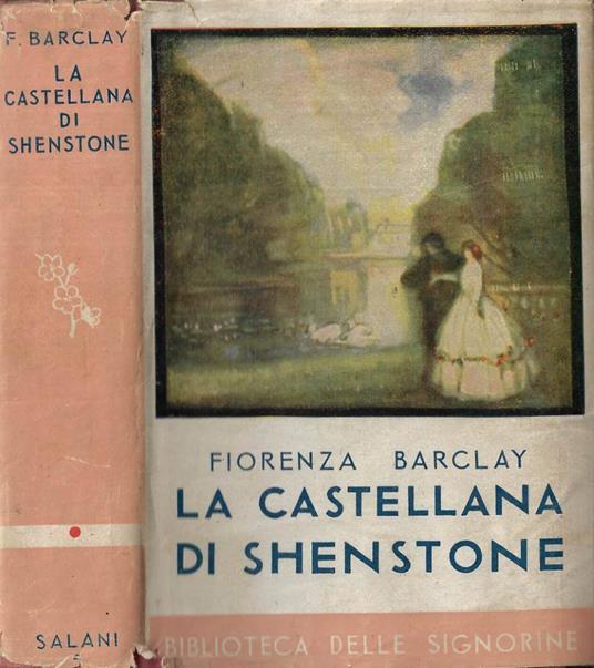 La castellana di Shenstone - Fiorenza Barclay - copertina