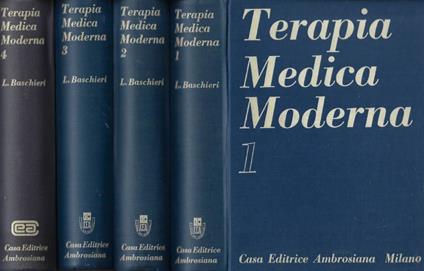 Terapia Medica Moderna. Vol. I, Vol. II, Vol. III, Vol. IV - Lidio Baschieri - copertina