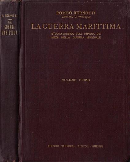 La guerra marittima Vol. I - Romeo Bernotti - copertina