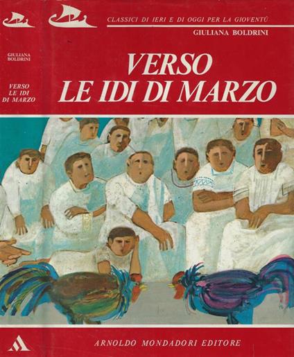 Verso le idi di marzo - Giuliana Boldrini - copertina