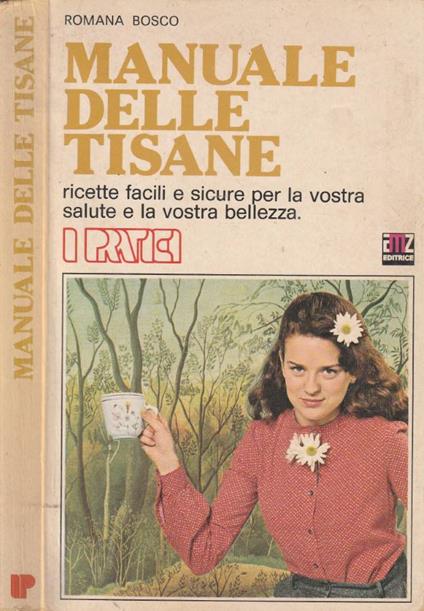 Manuale delle tisane - Romana Bosco - copertina