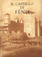 Il castello di Fénis