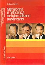 Menzogna e reticenza nel giornalismo americano