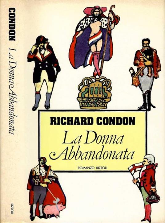 La donna abbandonata - Richard Condon - copertina