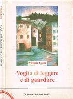Voglia di leggere e di guardare