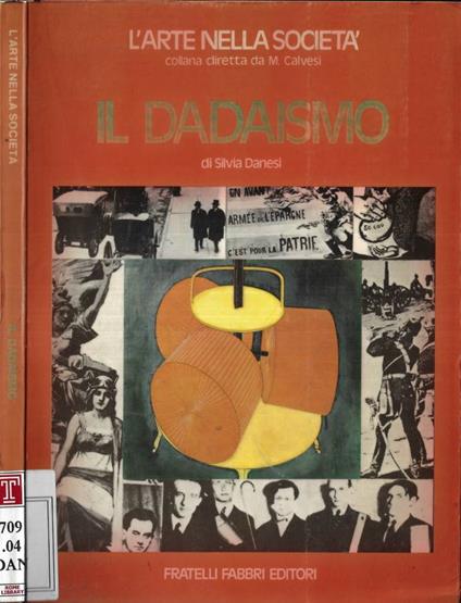 Il Dadaismo - Silvia Danesi - copertina
