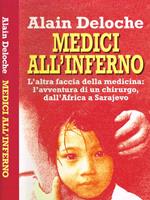 Medici all'inferno