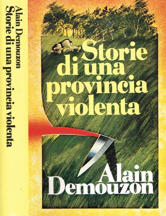 Storie di una provincia violenta - Alain Demouzon - copertina