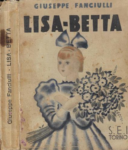Lisa-Betta - Giuseppe Fanciulli - copertina