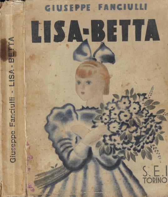 Lisa-Betta - Giuseppe Fanciulli - copertina