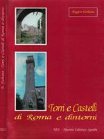 Torri e Castelli di Roma e dintorni