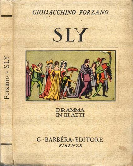 Sly - Giovacchino Forzano - copertina