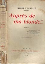 Auprès de ma blonde