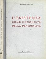 L' esistenza come conquista della personalità