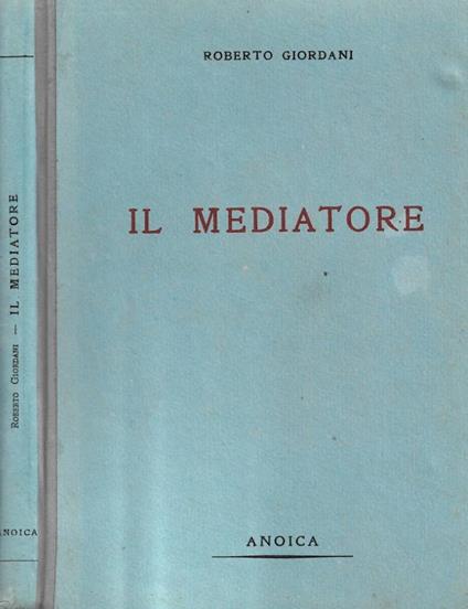 Il mediatore - Roberto Giordani - copertina