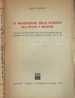 La ripartizione delle funzioni tra Stato e Regioni