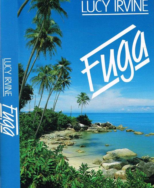 Fuga - Lucy Irvine - copertina