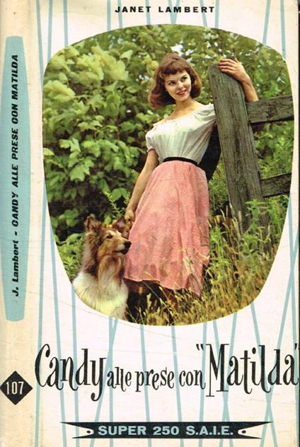 Candy alle prese con Matilda - Janet Lambert - copertina