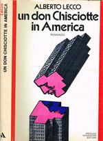 Un Don Chisciotte in America