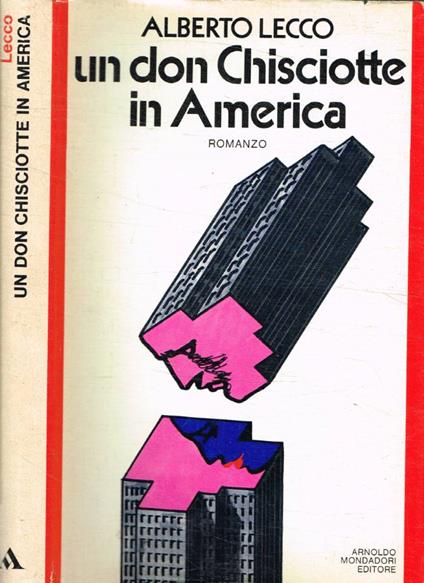 Un Don Chisciotte in America - Alberto Lecco - copertina