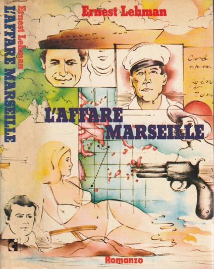 L' affare Marseille - Ernest Lehman - copertina