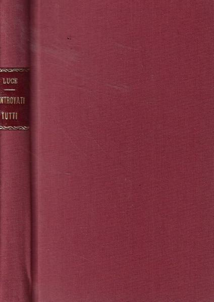 Bentrovati a tutti - Dina Luce - copertina