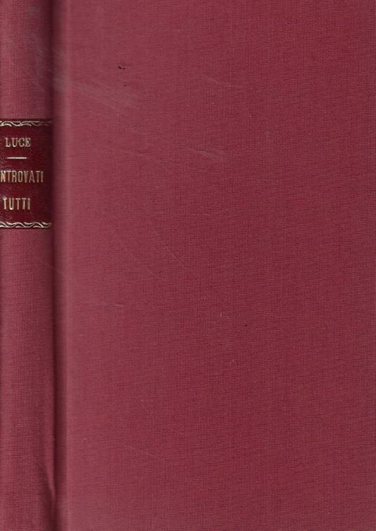 Bentrovati a tutti - Dina Luce - copertina