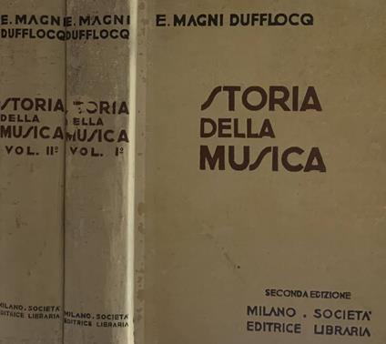 Storia della musica 2voll - Enrico Magni Dufflocq - copertina