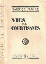 Vies de Courtisanes