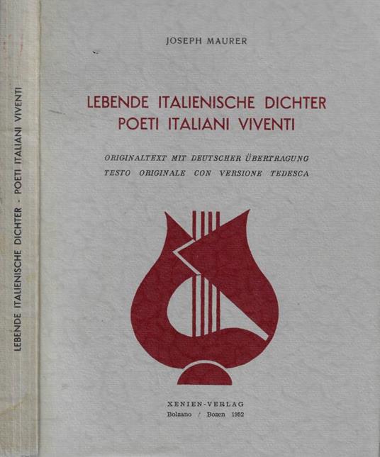 Lebende Italienische dichter - Poeti italiani viventi - Joseph Maurer - copertina