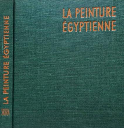 La Peinture Egyptienne - Arpag Mekhitarian - copertina