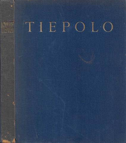 Tiepolo - Antonio Morassi - copertina
