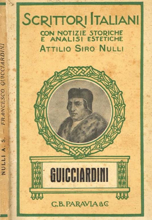 Francesco Guicciardini 1483-1540 - Siro Attilio Nulli - copertina
